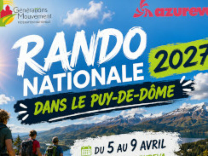 Rando nationale 2027 à Murol du 5 au 9 avril 2027